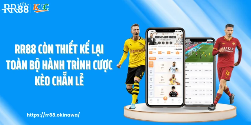 RR88 còn thiết kế lại toàn bộ hành trình cược kèo chẵn lẻ